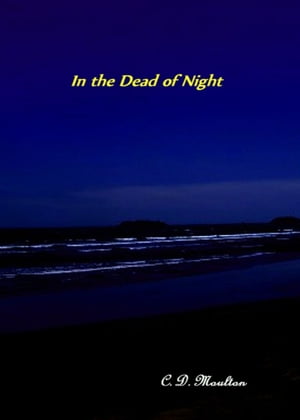 In the Dead of Night