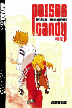 Poison Candy manga volume 2【電子書籍】 David Hine