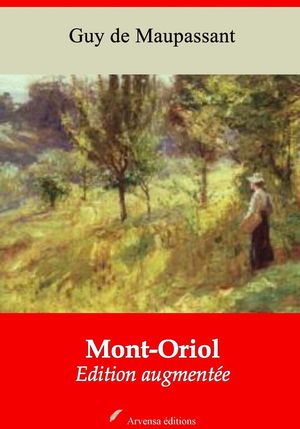 ŷKoboŻҽҥȥ㤨Mont-Oriol ? suivi d'annexes Nouvelle ?dition 2019Żҽҡ[ Guy de Maupassant ]פβǤʤ150ߤˤʤޤ