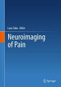 Neuroimaging of Pain【電子書籍】