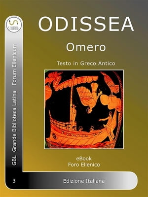 Odissea Odissea di Omero in Greco Antico【電子書籍】[ Omero ]