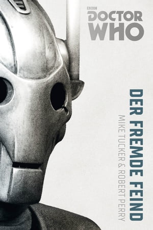 Doctor Who Monster-Edition 2: Der fremde FeindŻҽҡ[ Bernd Sambale ]