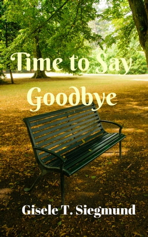 Time to Say Goodbye