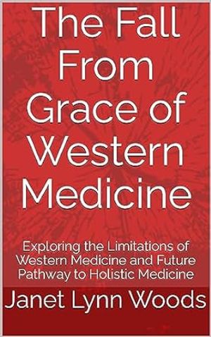 The Fall From Grace of Western Medicine