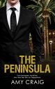 The Peninsula【電子書籍】[ Amy Craig ]