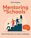 ŷKoboŻҽҥȥ㤨Mentoring in Schools How to become an expert colleague - aligned with the Early Career FrameworkŻҽҡ[ Haili Hughes ]פβǤʤ2,880ߤˤʤޤ