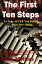 The First Ten Steps