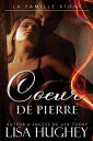 C?ur De Pierre La Famille Stone, Livre 1 : Jess