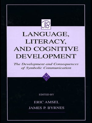 Language, Literacy, and Cognitive Development