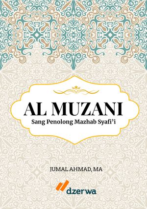 ŷKoboŻҽҥȥ㤨Imam al-Muzani Sang Penolong Mazhab SyafiiŻҽҡ[ Jumal Ahmad ]פβǤʤ80ߤˤʤޤ