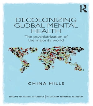 Decolonizing Global Mental Health