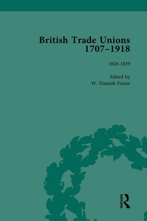 British Trade Unions, 1707–1918, Part I, Volume 3