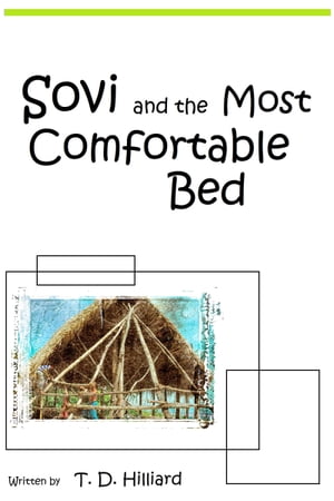 Sovi and the Most Comfortable Bed