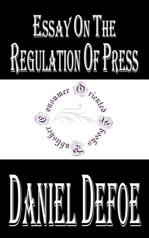 Essay on the Regulation of Press