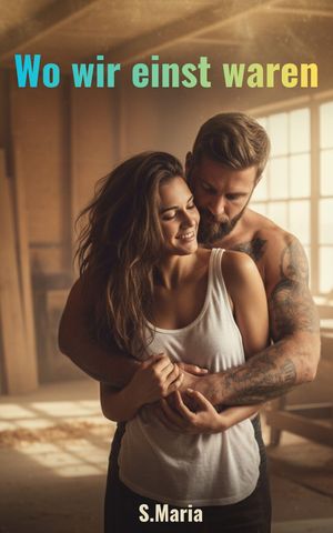 ŷKoboŻҽҥȥ㤨Wo wir einst waren Eine emotionale Kleinstadt-Romanze ?ber die zweite Chance mit deiner JugendliebeŻҽҡ[ S.Maria ]פβǤʤ80ߤˤʤޤ