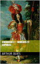 ŷKoboŻҽҥȥ㤨Chroniques I : humeurs et capricesŻҽҡ[ Arthur Buies ]פβǤʤ134ߤˤʤޤ