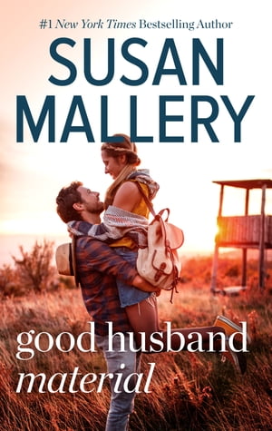 Good Husband MaterialŻҽҡ[ SUSAN MALLERY ]