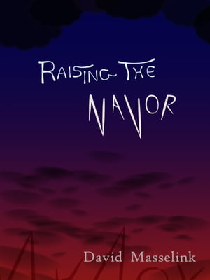 Raising The Navor