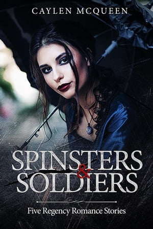 Spinsters & Soldiers