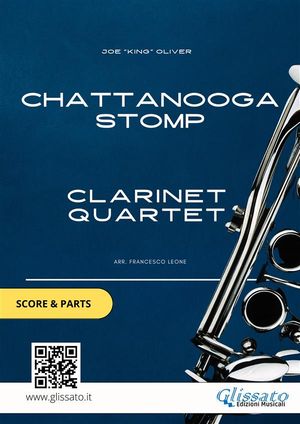 Clarinet Quartet arrangement: Chattanooga Stomp (score & parts)