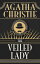 The Veiled LadyŻҽҡ[ Agatha Christie ]