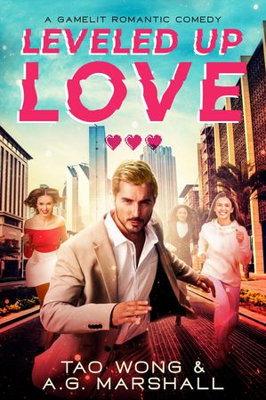 Leveled Up Love A Gamelit Romantic Comedy