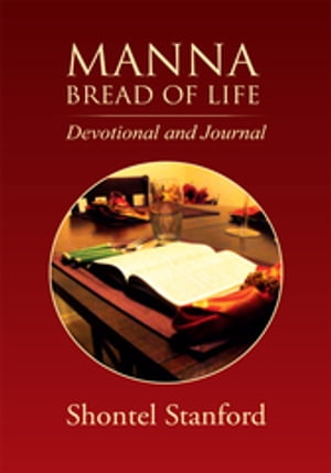 Manna: Bread of Life