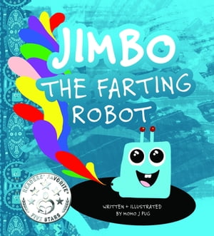 Jimbo The Farting Robot