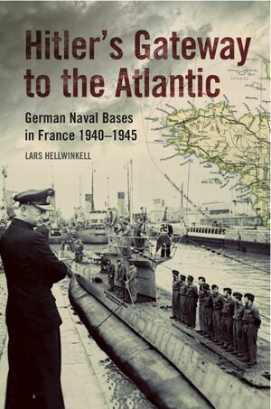 ŷKoboŻҽҥȥ㤨Hitler's Gateway to the Atlantic German Naval Bases in France, 1940?1945Żҽҡ[ Lars Hellwinkel ]פβǤʤ18ߤˤʤޤ