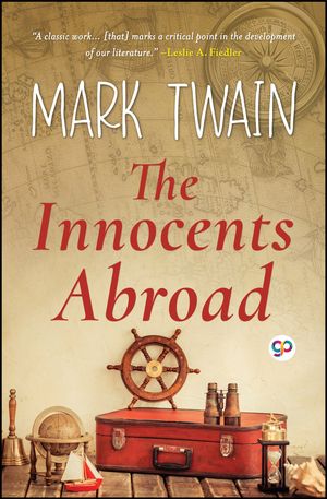 ŷKoboŻҽҥȥ㤨The Innocents AbroadŻҽҡ[ Mark Twain ]פβǤʤ81ߤˤʤޤ