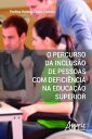 O percurso da inclus?o de pessoas com defici?nci