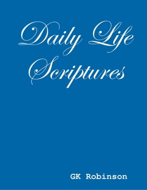 Daily Life Scriptures