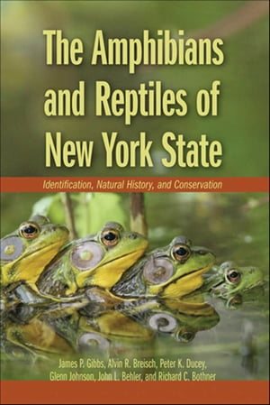 The Amphibians and Reptiles of New York State