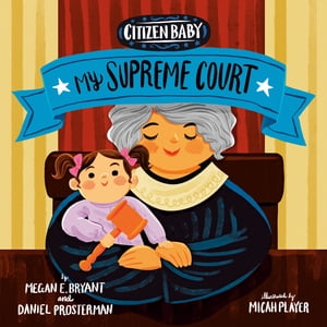 Citizen Baby: My Supreme Court【電子書籍】
