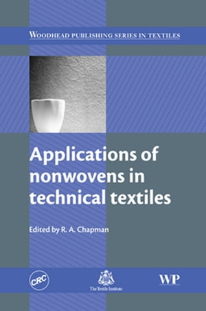 Applications of Nonwovens in Technical Textiles