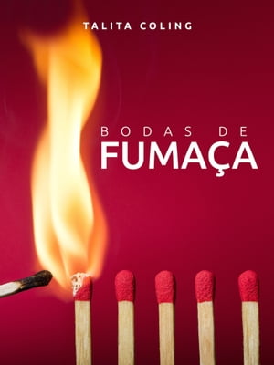 Bodas de Fumaça