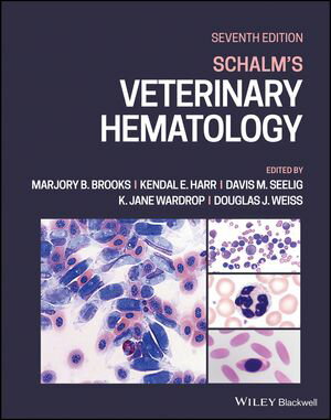 Schalm 039 s Veterinary Hematology【電子書籍】 Marjory B. Brooks