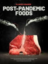 POST-PANDEMIC FOODS From meat produced in 3D printers to hyperprotein fungi, the future of food will be increasingly linked to technological developments.