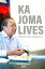 Ka Joma LivesŻҽҡ[ Ricardo Lozano ]