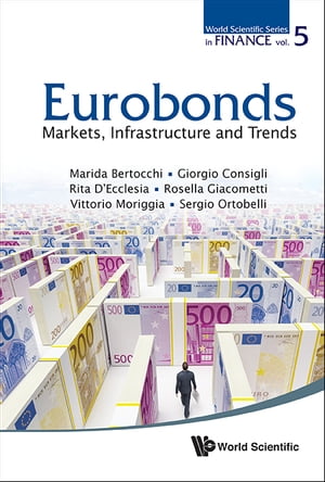 Euro Bonds: Markets, Infrastructure And Trends