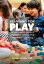 Planning for Play