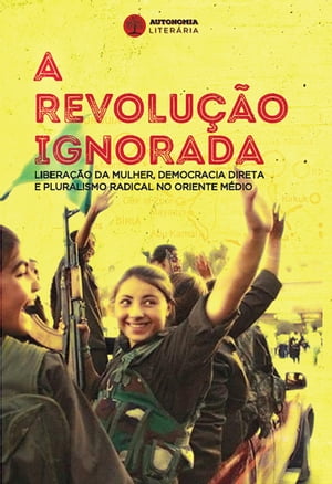 A revolução ignorada