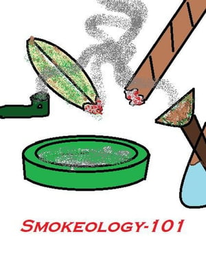 Smokeology-101