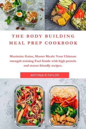 The body building meal prep cookbook