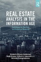 Real Estate Analysis in the Information Age Techniques for Big Data and Statistical Modeling