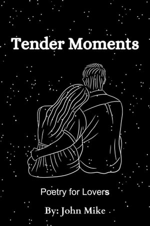 Tender Moments