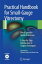 Practical Handbook for Small-Gauge Vitrectomy