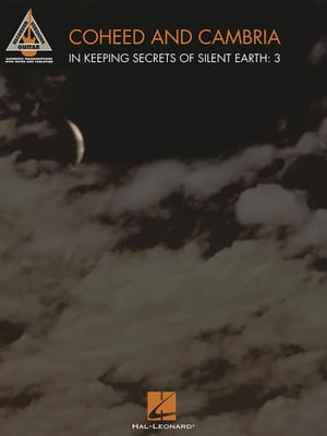 Coheed and Cambria - In Keeping Secrets of Silent Earth: 3 Songbook