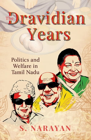 The Dravidian Years