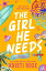 The Girl He Needs